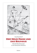 Cover Der Neue Mann und das Bauhaus