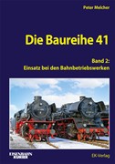 Cover Die Baureihe 41 - Band 2