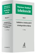 Cover Münchener Handbuch zum Arbeitsrecht, Band 4: Kollektives Arbeitsrecht II, Arbeitsgerichtsverfahren