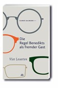 Cover Die Regel Benedikts als fremder Gast