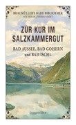 Cover Zur Kur im Salzkammergut
