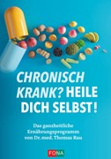Cover Chronisch krank? Heile dich selbst!