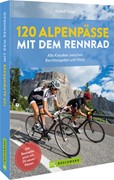 Cover 120 Alpenpässe mit dem Rennrad