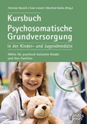 Cover Kursbuch Psychosomatische Grundversorgung in der Kinder- und Jugendmedizin
