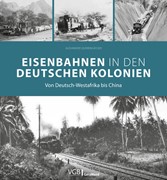 Cover Eisenbahnen in den deutschen Kolonien