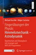 Cover Fingerübungen der Physik: Himmelsmechanik - Astrodynamik