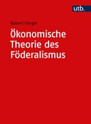 Cover Ökonomische Theorie des Föderalismus
