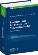 Cover Rechtsschutz im Steuer- und Steuerstrafrecht