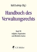 Cover Handbuch des Verwaltungsrechts, Band VII: Aufgaben, Organisation und öffentliche Sachen