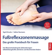Cover Fußreflexzonenmassage - Das große Praxisbuch für Frauen