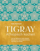 Cover Tigray - Äthiopisch kochen