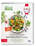 Cover Die Ernährungs-Docs - Unsere 100 besten Anti-Bauchfett-Rezepte