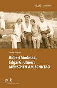 Cover Robert Siodmak, Edgar. G. Ulmer: MENSCHEN AM SONNTAG
