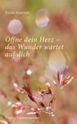 Cover Öffne dein Herz - das Wunder wartet auf dich