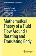 Cover Mathematical Theory of a Fluid Flow Around a Rotating and Translating Body