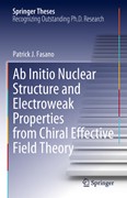 Cover Ab Initio Nuclear Structure and Electroweak Properties from Chiral Effective Field Theory