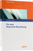 Cover Die neue Bayerische Bauordnung