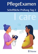 Cover I care PflegeExamen - Schriftliche Prüfung Tag 2