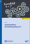 Cover Industriekaufleute - Die Abschlussprüfung Teil 1