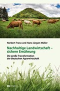 Cover Nachhaltige Landwirtschaft - sichere Ernährung