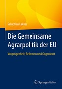 Cover Die Gemeinsame Agrarpolitik der EU
