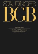 Cover J. von Staudingers Kommentar zum Bürgerlichen Gesetzbuch: Staudinger BGB - Buch 3: Sachenrecht: §§ 854–882 (Besitz und Allgemeines Liegenschaftsrecht 1)
