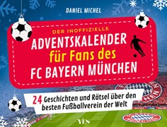 Cover Der inoffizielle Adventskalender für Fans des FC Bayern München