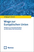Cover Wege zur Europäischen Union