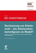 Cover Durchsetzung von Arbeitsrecht - das Arbeitsschutzkontrollgesetz als Modell?