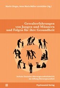 Cover Gewalterfahrungen von Jungen und Männern und die Folgen für ihre Gesundheit