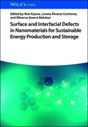 Cover Surface and Interfacial Defects in Nanomaterials for Sustainable Energy Production and Storage