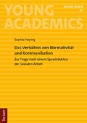 Cover Das Verhältnis von Normativität und Kommunikation