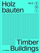 Cover Holzbauten S, M, L / Timber Buildings S, M, L (Vol. 2)