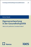 Cover Eigenverantwortung in der Gesundheitspolitik