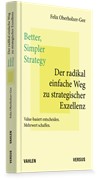 Cover Better, Simpler Strategy – Der radikal einfache Weg zu strategischer Exzellenz
