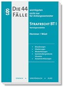 Cover Die 44 wichtigsten Fälle Strafrecht BT I