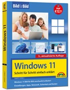 Cover Windows 11 Bild für Bild erklärt - Windows 11. Ideal für Einsteiger und Umsteiger geeignet - 3. Auflage von 2025