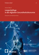 Cover Langzeitpflege in der digitalen Gesundheitsökonomie
