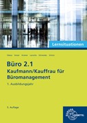 Cover Büro 2.1 - Kaufmann/Kauffrau für Büromanagement, Lernsituationen, 1. Ausbildungsjahr