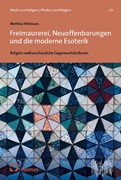 Cover Freimaurerei, Neuoffenbarungen und die moderne Esoterik
