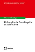 Cover Philosophische Grundbegriffe Sozialer Arbeit