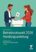 Cover Betriebsratswahl 2026 - Handlungsanleitung