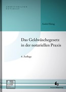 Cover Das Geldwäschegesetz in der notariellen Praxis