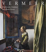 Cover Johannes Vermeer. Brieflesendes Mädchen am offenen Fenster