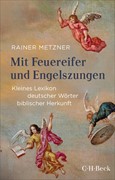 Cover Mit Feuereifer und Engelszungen