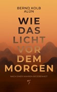 Cover WIE DAS LICHT VOR DEM MORGEN
