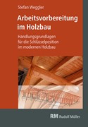 Cover Arbeitsvorbereitung im Holzbau