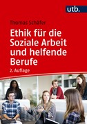 Cover Ethik für die Soziale Arbeit und helfende Berufe