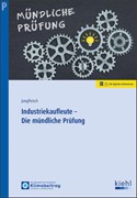 Cover Industriekaufleute - Die mündliche Prüfung