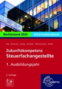 Cover Zukunftskompetenz Steuerfachangestellte Infoband 1. Ausbildungsjahr. Informationsband